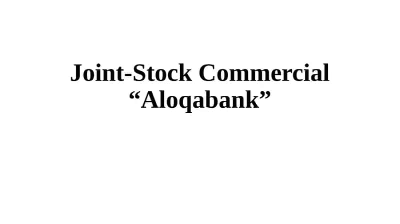 Joint-Stock Commercial “Aloqabank”