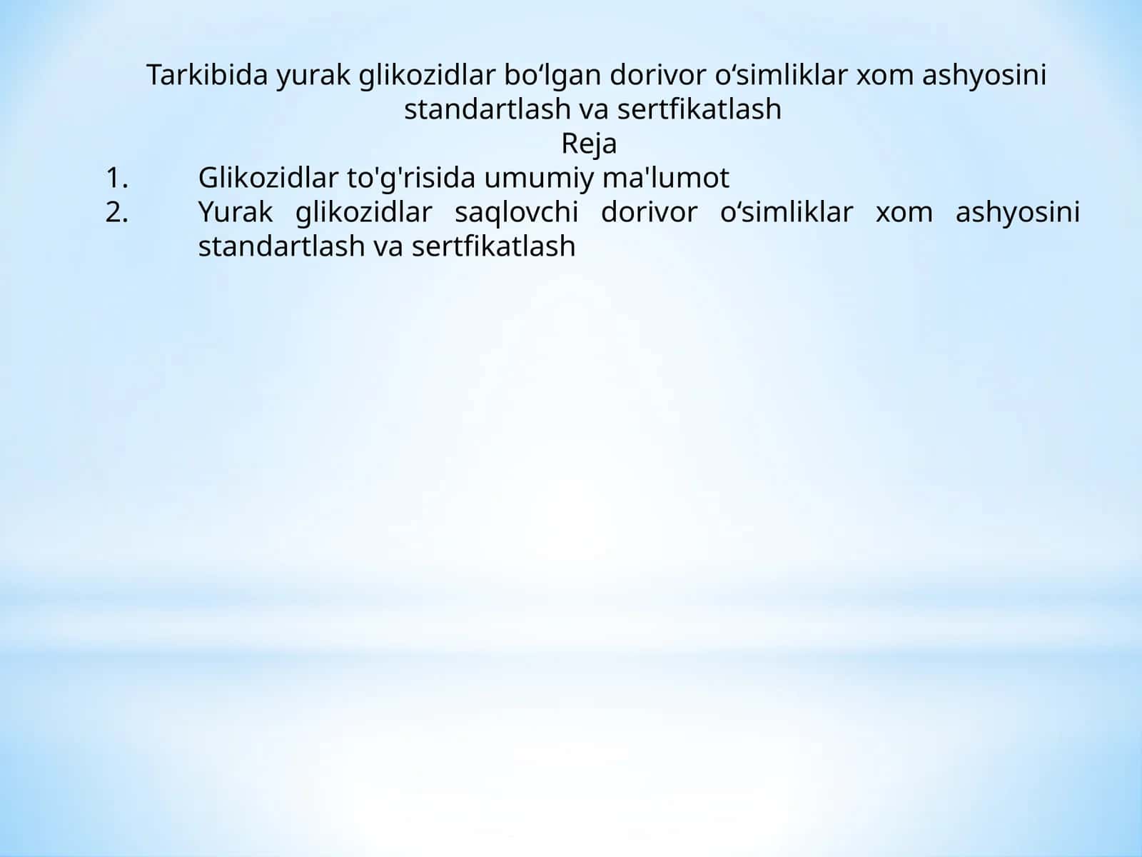 Glikozidlar va dorivor o‘sishlar