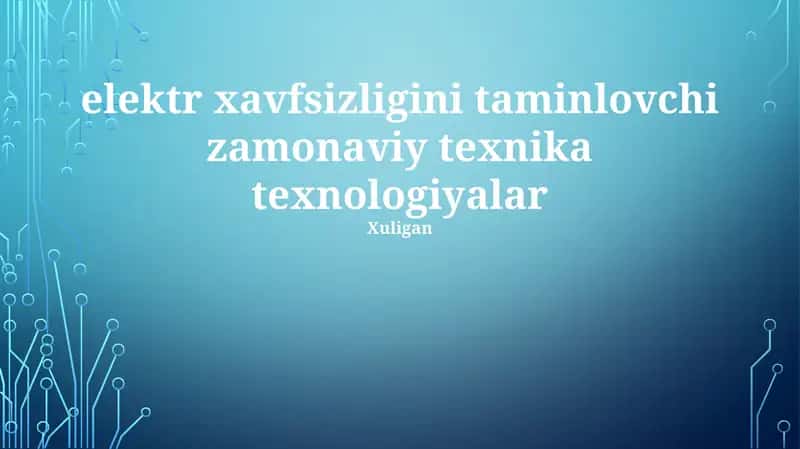 Aqlli Avtomat Himoya Qurilmalari va Monitoring Tizimlari