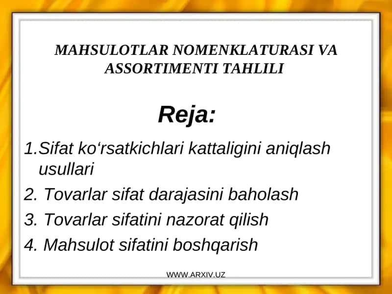 MAHSULOTLAR NOMENKLATURASI VA ASSORTIMENTI TAHLILI