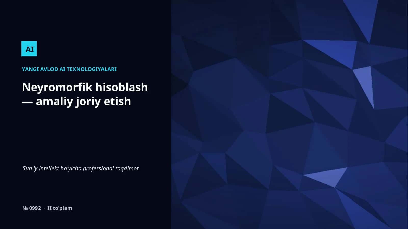 YANGI AVLOD AI TEXNOLOGIYALARI