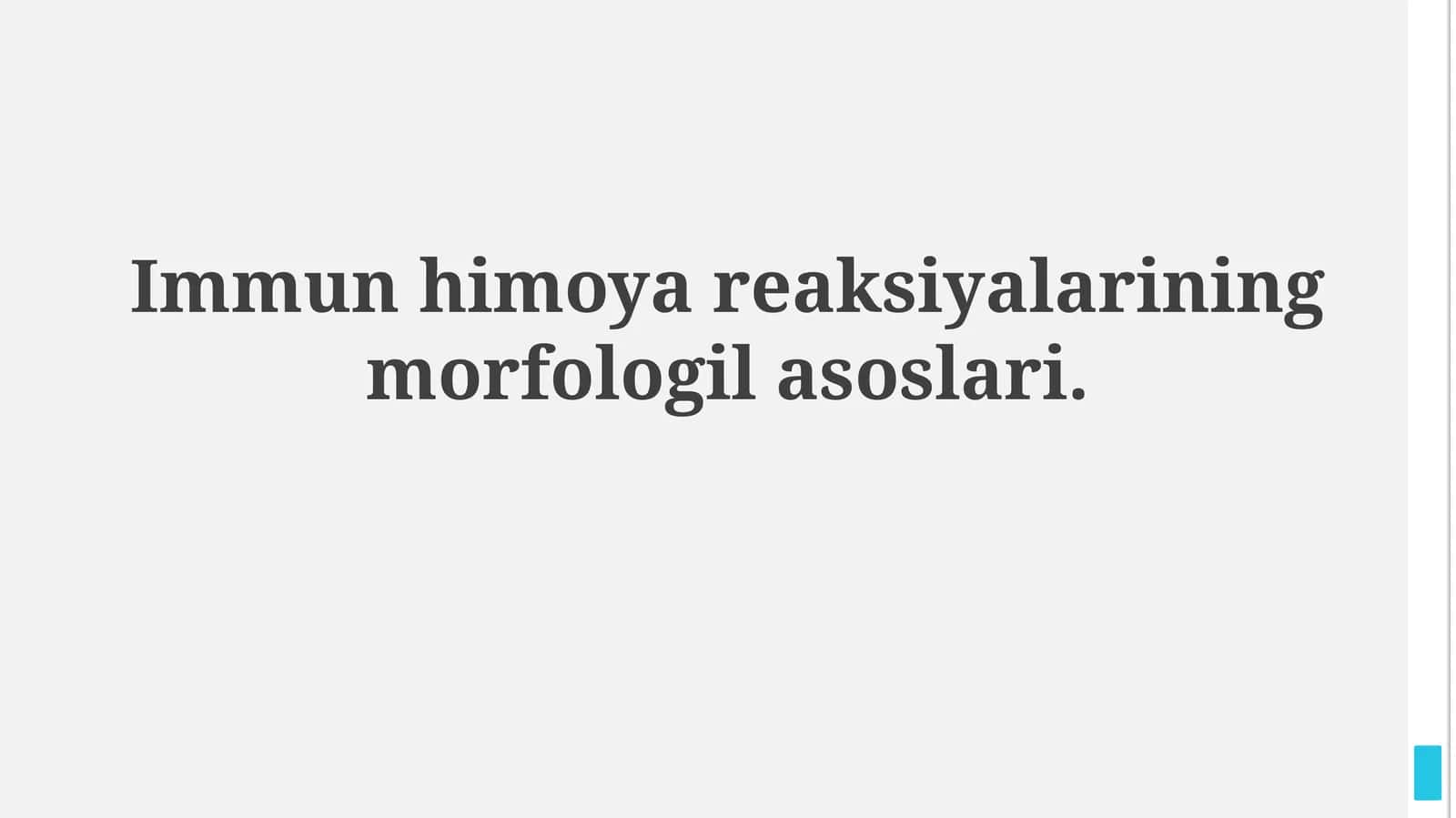Immun himoya reaksiyalarining morfologilasoslari