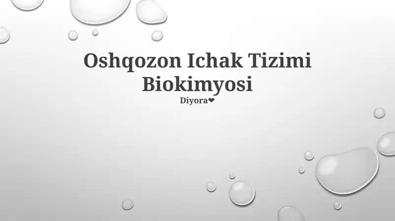 Oshqozon Ichak Tizimi Biokimyosi