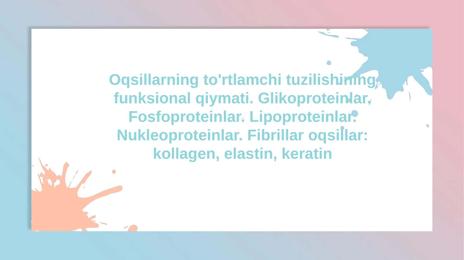 Oqsillarning to'rtlamchi tuzilishining funksional qiymati. Glikoproteinlar. Fosfoproteinlar.