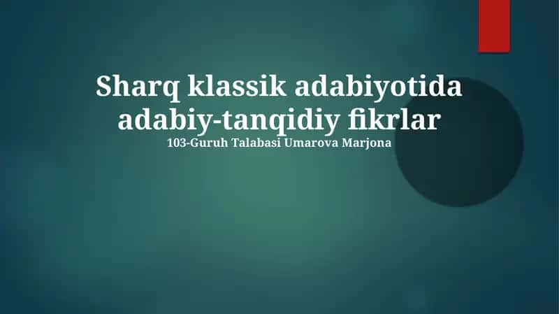Sharq klassik adabiyotida adabiy-tanqidiy fikrlar