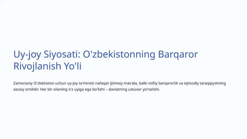 Uy-joy Siyosati: O'zbekistonning Barqaror Rivojlanish Yo'li