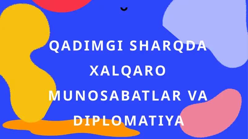 Qadimgi Sharq daxalqaro munosabatlar va diplomatiya