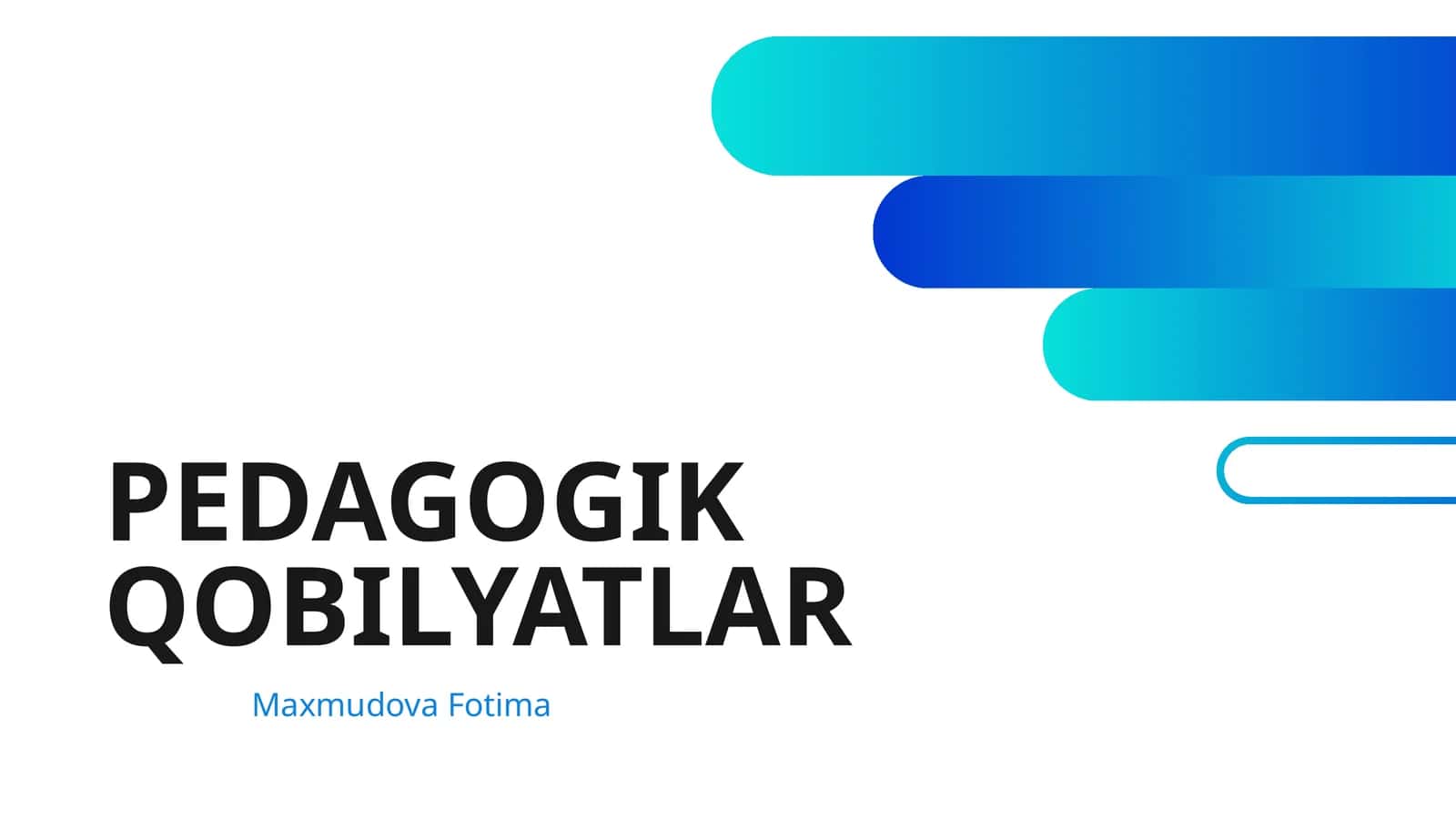 PEDAGOGIK QOBILYATLAR