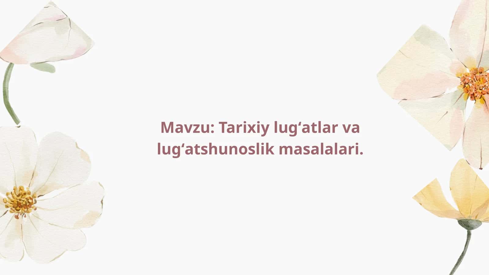 Tarixiy lugʻatlar va lugʻatshunoslik masalalari. 16list