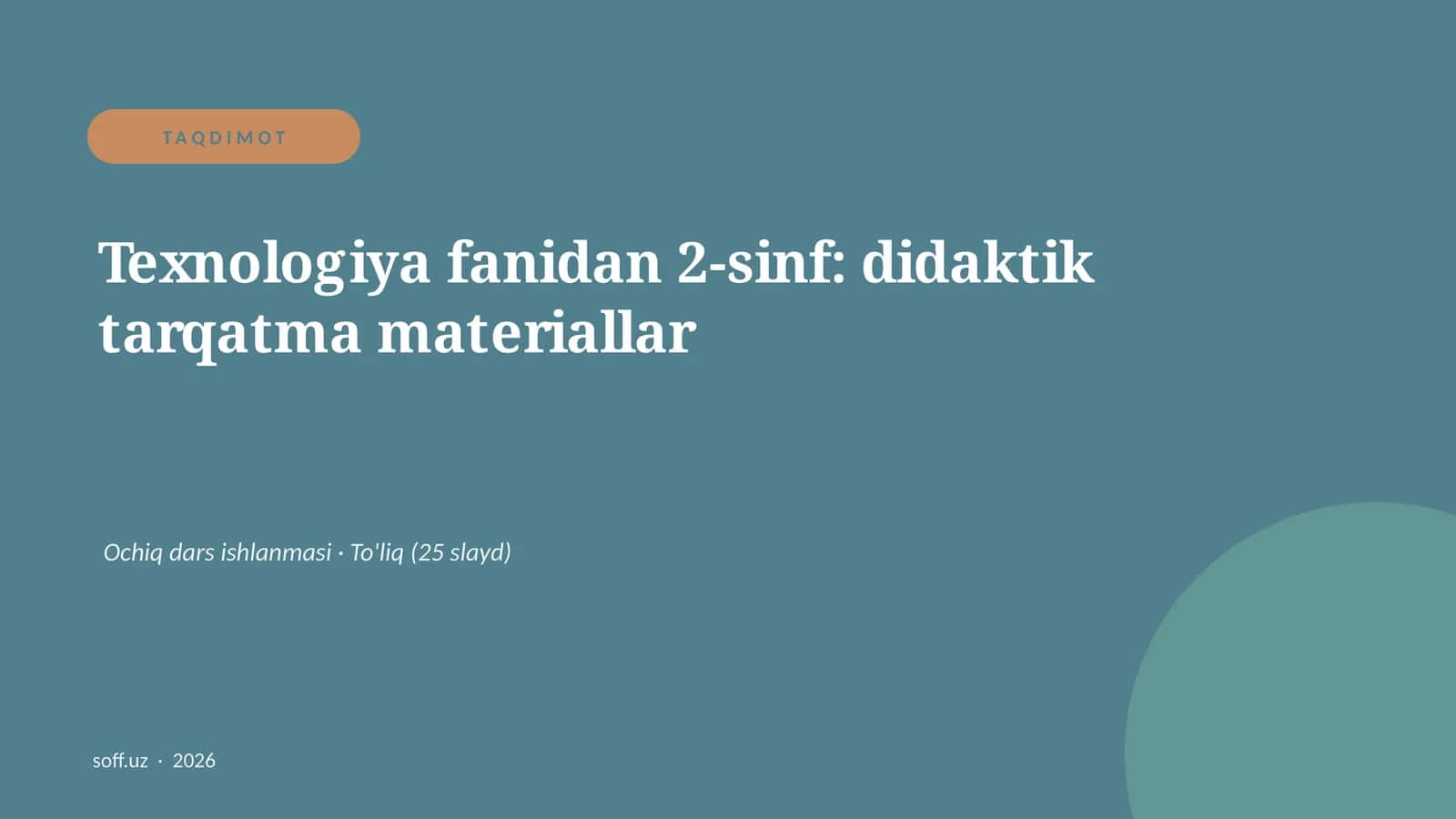 Texnologiya fanidan 2-sinf: didaktik tarqatma materiallar