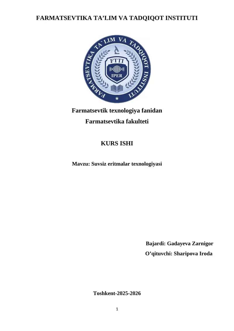 Suvsiz eritmalar texnologiyasi
