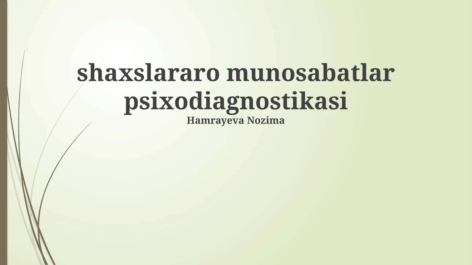 Shaxslararo munosabatlar psixodiagnostikasi