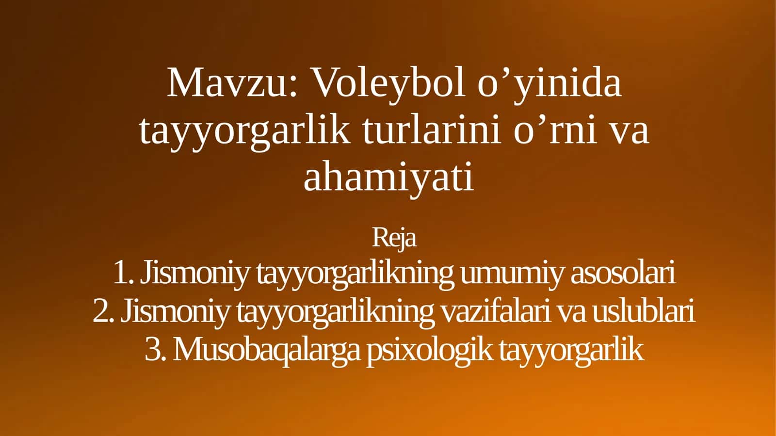Voleybolo’yinidatayyorgarlikturlarinio’rnivaahamiyati