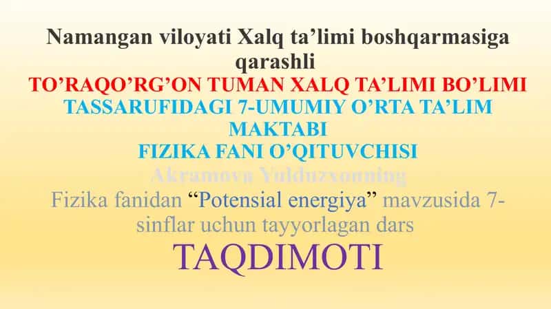 Fizika fanidan “Potensial energiya”