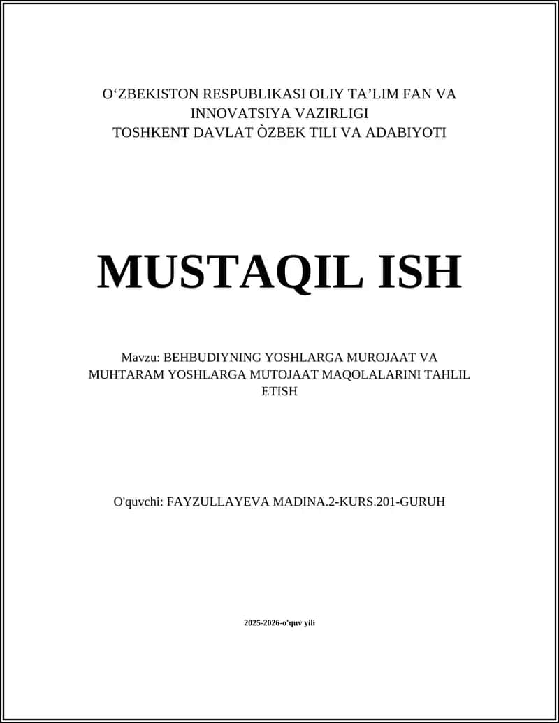 BEHBUDIYNING YOSHLARGA MUROJAAT VA MUHTARAM YOSHLARGA MUTOJAAT MAQOLALARINI TAHLIL ETISH