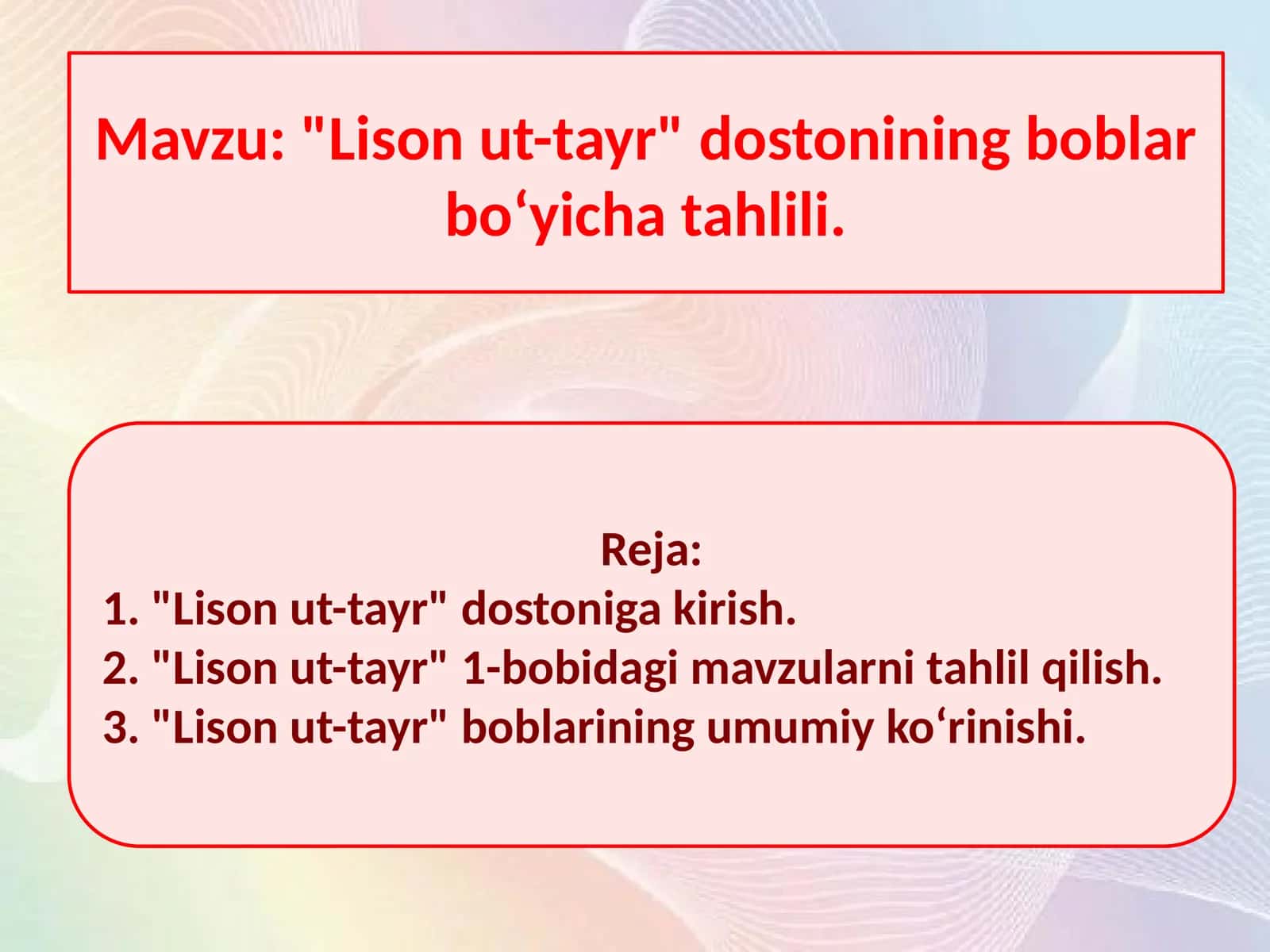 Lison ut-tayr dostonining boblar boʻyicha tahlili