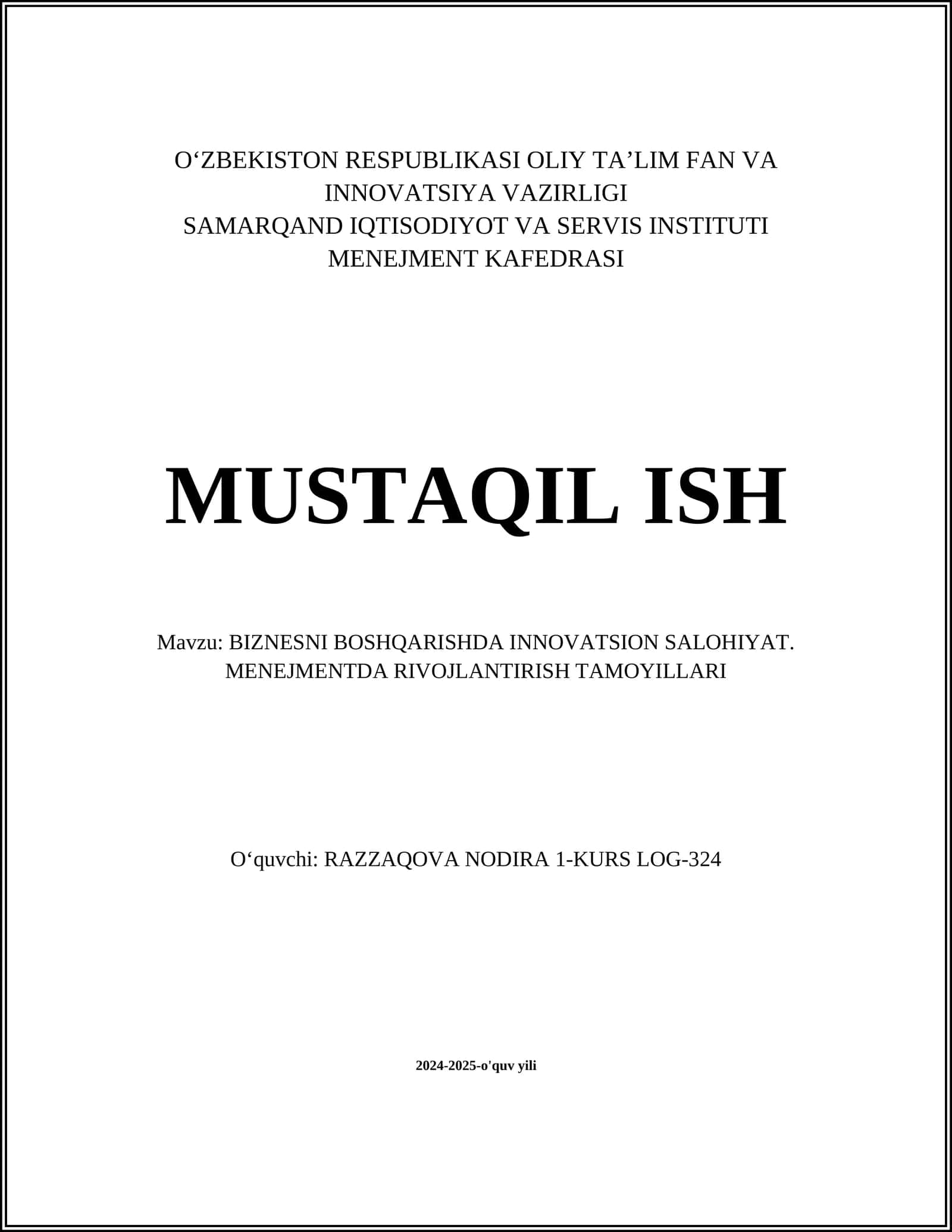 BIZNESNI BOSHQARISHDA INNOVATSION SALOHIYAT. MENEJMENTDA RIVOJLANTIRISH TAMOYILLARI
