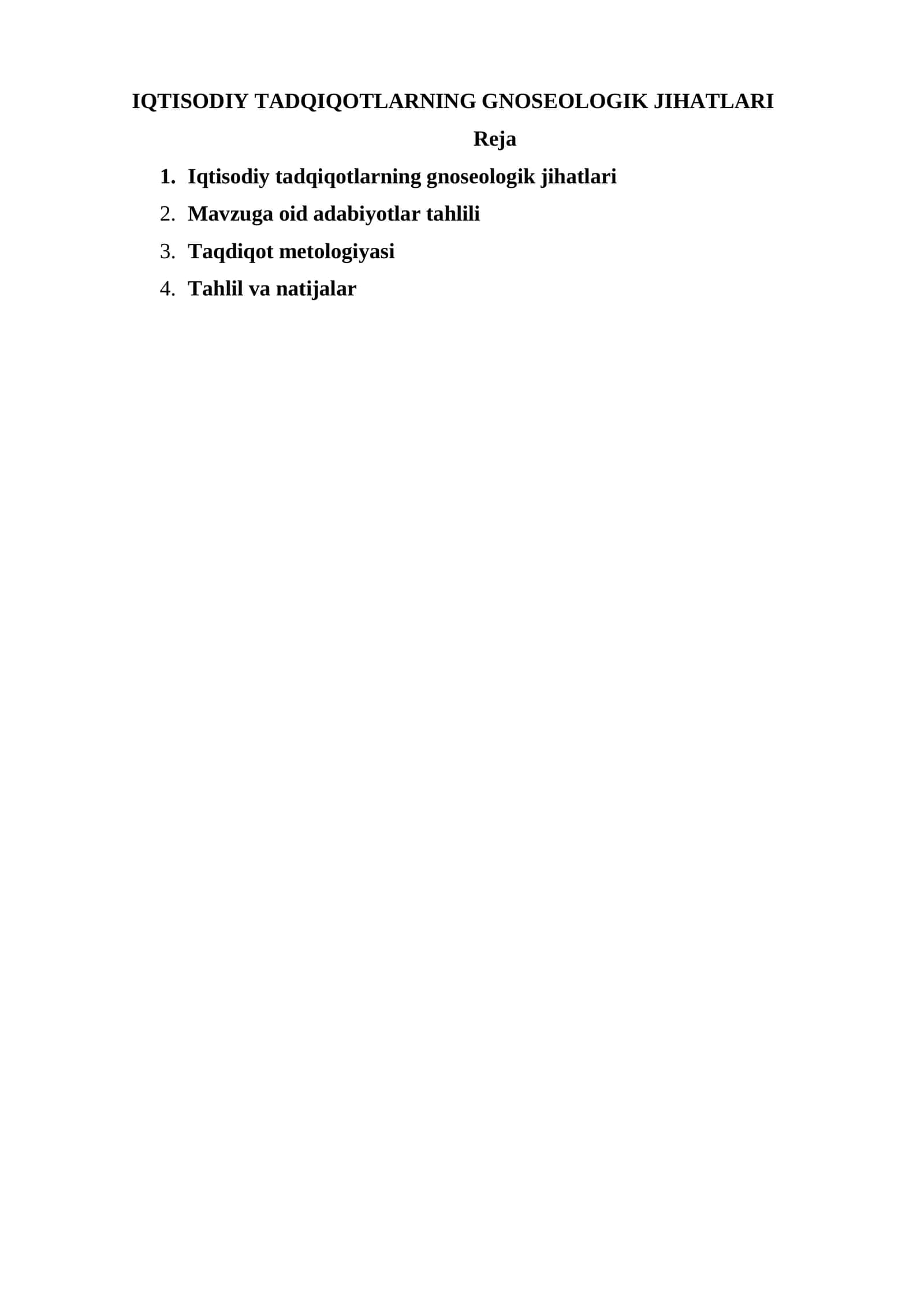 IQTISODIY TADQIQOTLARNING GNOSEOLOGIK JIHATLARI