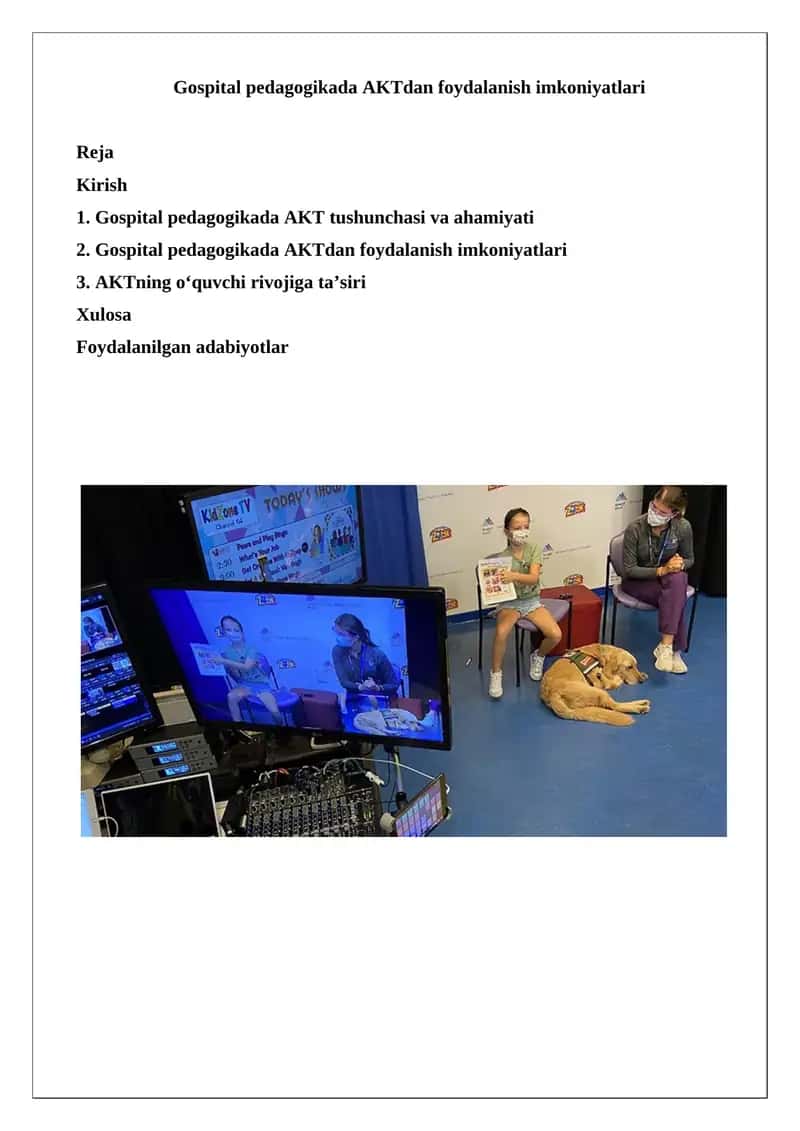 Gospital pedagogikada AKTdan foydalanish imkoniyatlari