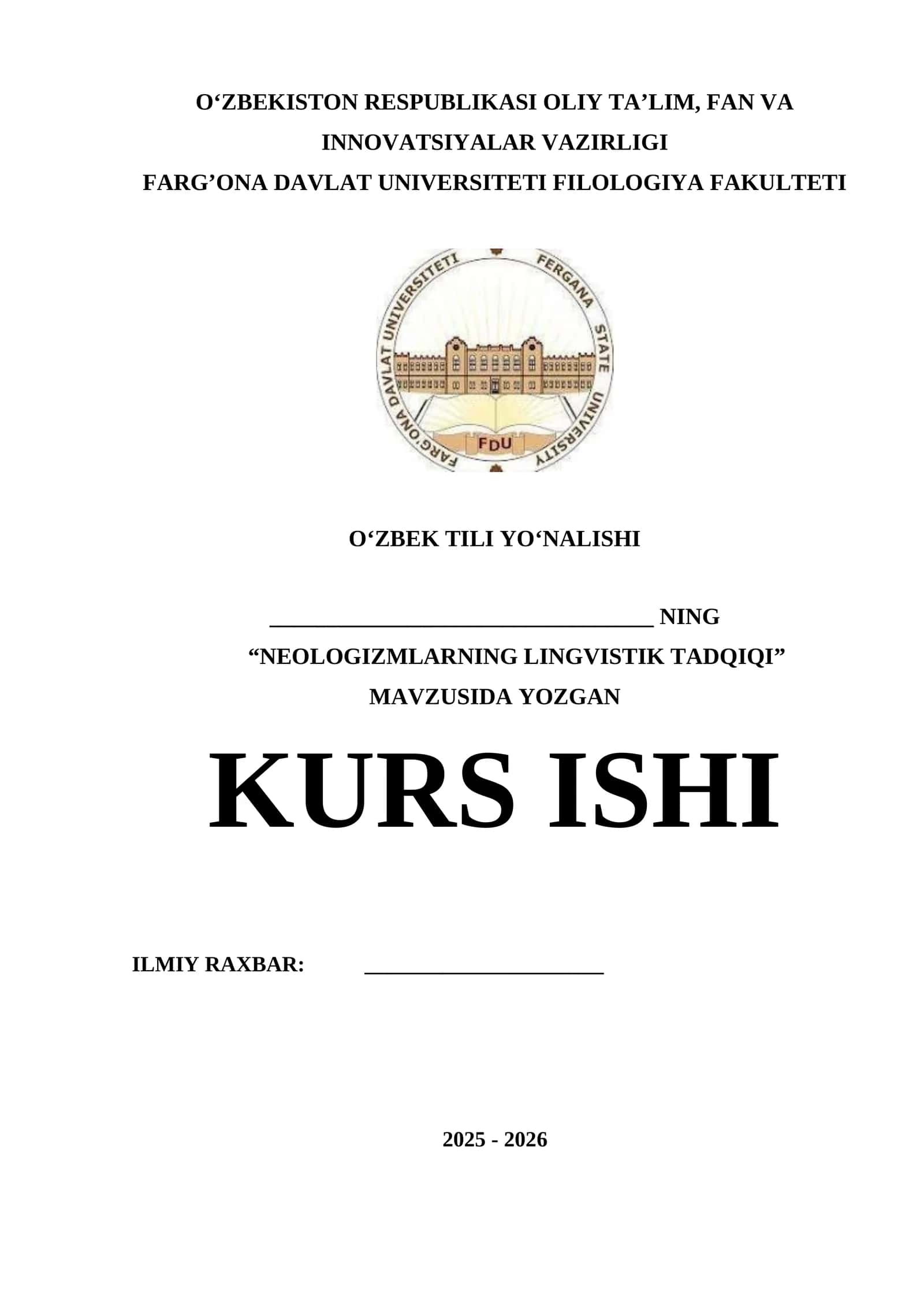 "NEOLOGIZMLARNING LINGVISTIK TADQIQI" MAVZUSIDA YOZGAN KURS ISHI