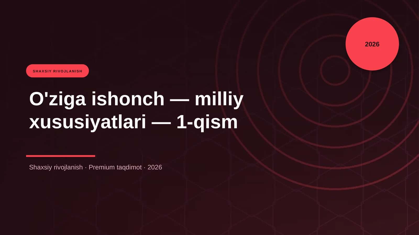 O'ziga ishonch — milliy xususiyatlari — 1-qism