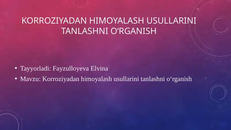 Korroziyadan himoyalanish usullari