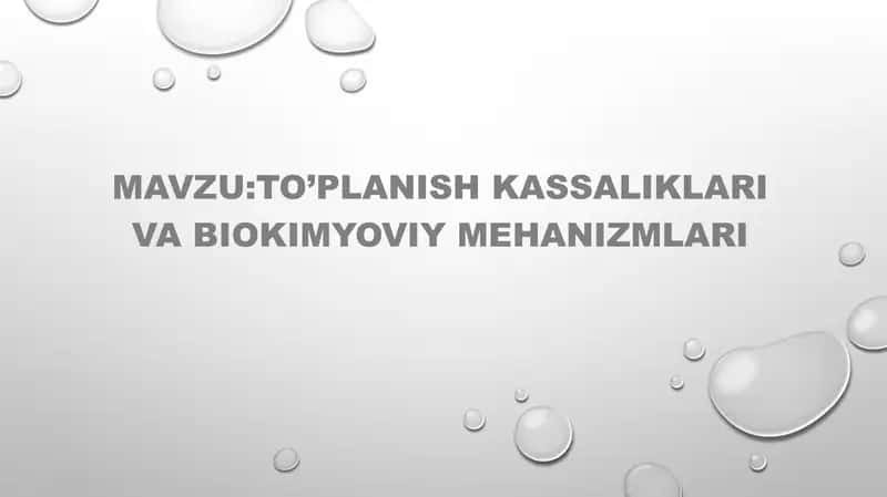 To’planishkassaliklarivabiokimyoviyMehanizmlari