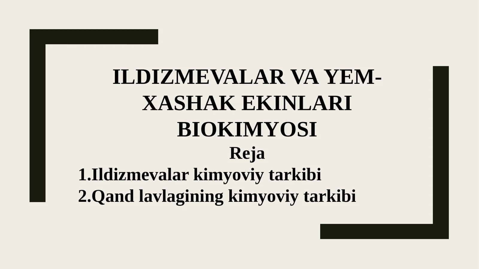 ILDIZMEVALAR VAYEM-XASHAK EKINLARI BIOKIMYOSI