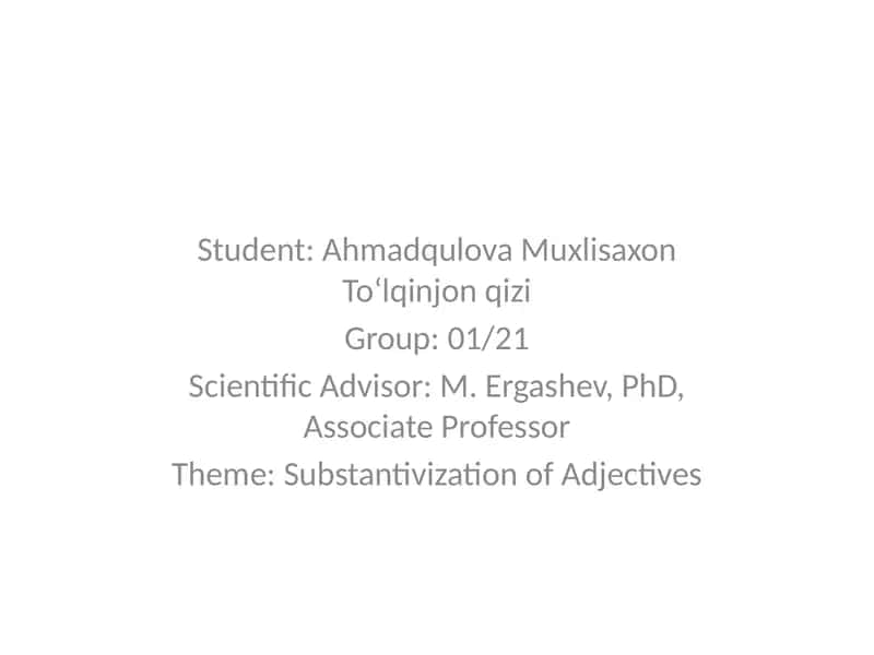 Substantivization of Adjectives