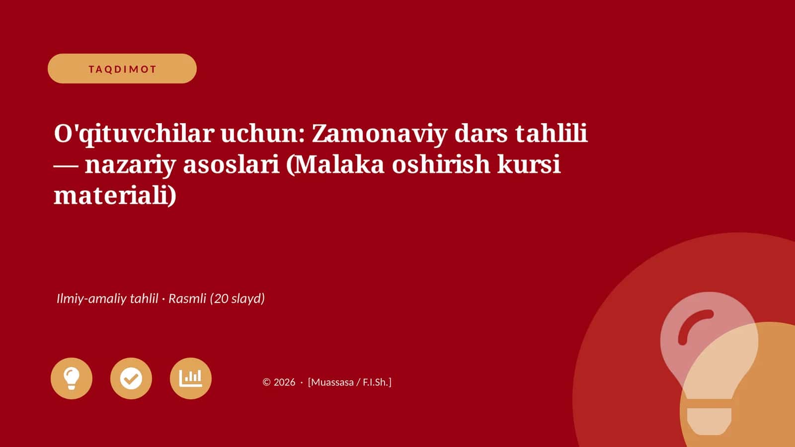 Zamonaviy dars tahlili — nazariy asoslari (Malaka oshirish kursi materiali)