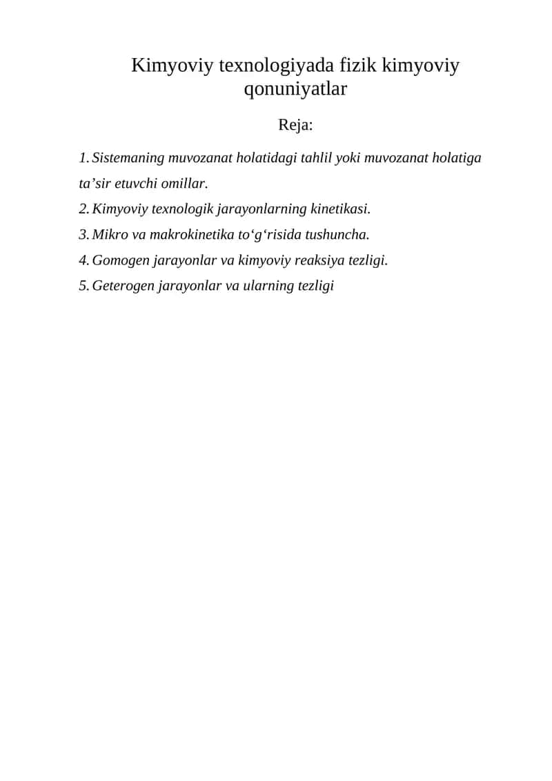 Kimyoviy texnologiyada fizik kimyoviy qonuniyatlar