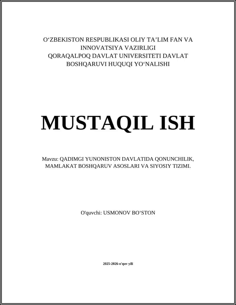 QADIMGI YUNONISTON DAVLATIDA QONUNCHILIK, MAMLAKAT BOSHQARUV ASOSLARI VA SIYOSIY TIZIMI