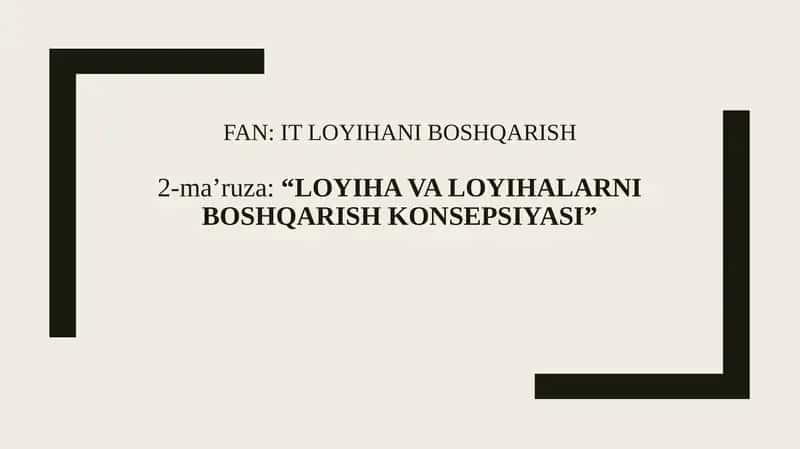 Loyihalarni boshqarishning konsepsiyasi