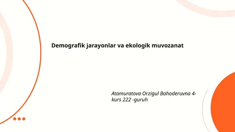 Demografik jarayonlar va ekologik muvozanat