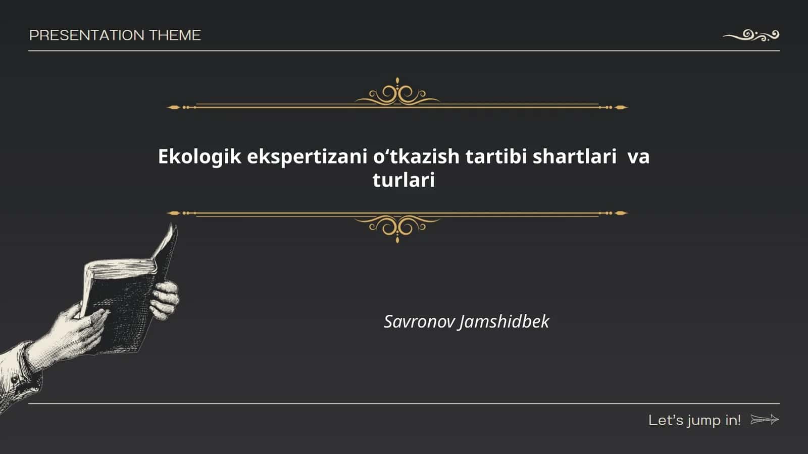Ekologik ekspertizani oʻtkazish tartibi shartlari va turlari