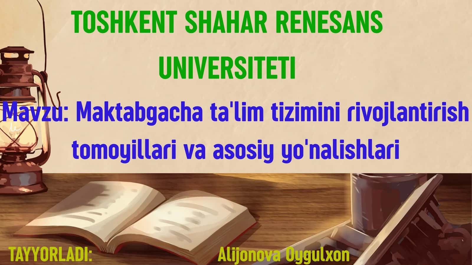 Maktabgacha ta'lim tizimini rivojlantirish tomoyillari va asosiy yo'nalishlari
