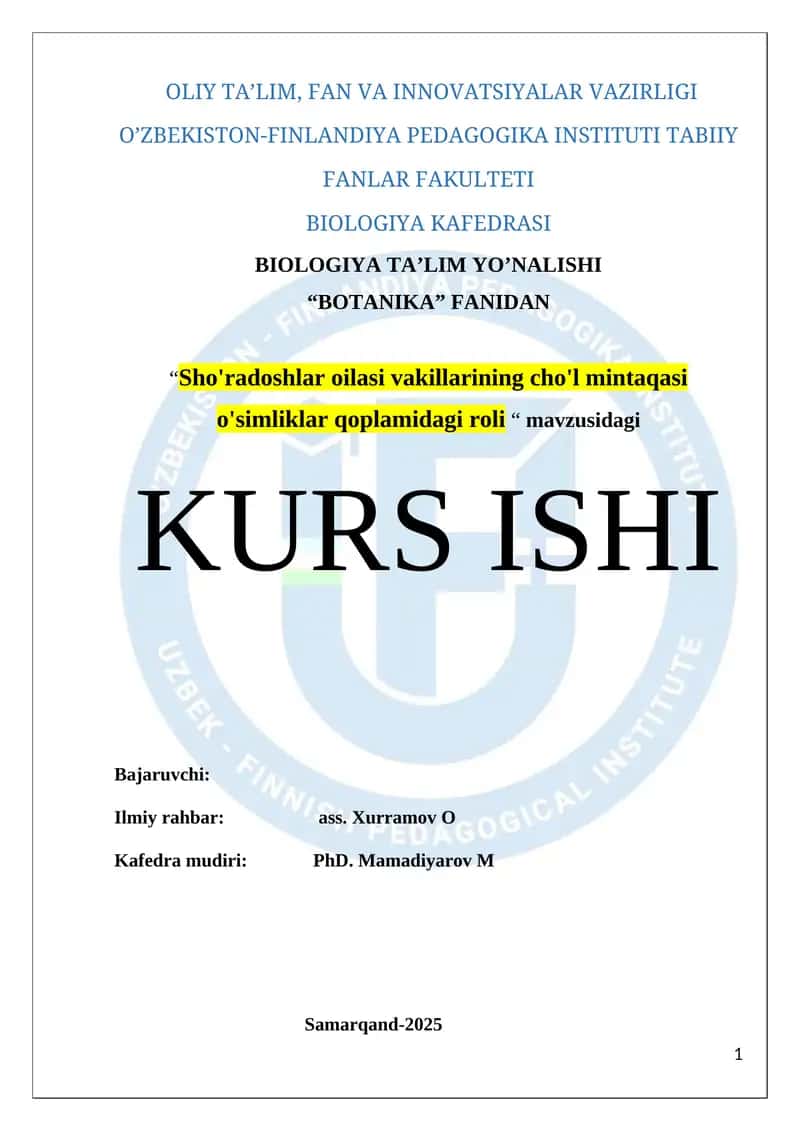 "Sho'radoshlar oilasi vakillarining cho'l mintaqasi o'simliklar qoplamidagi roli"