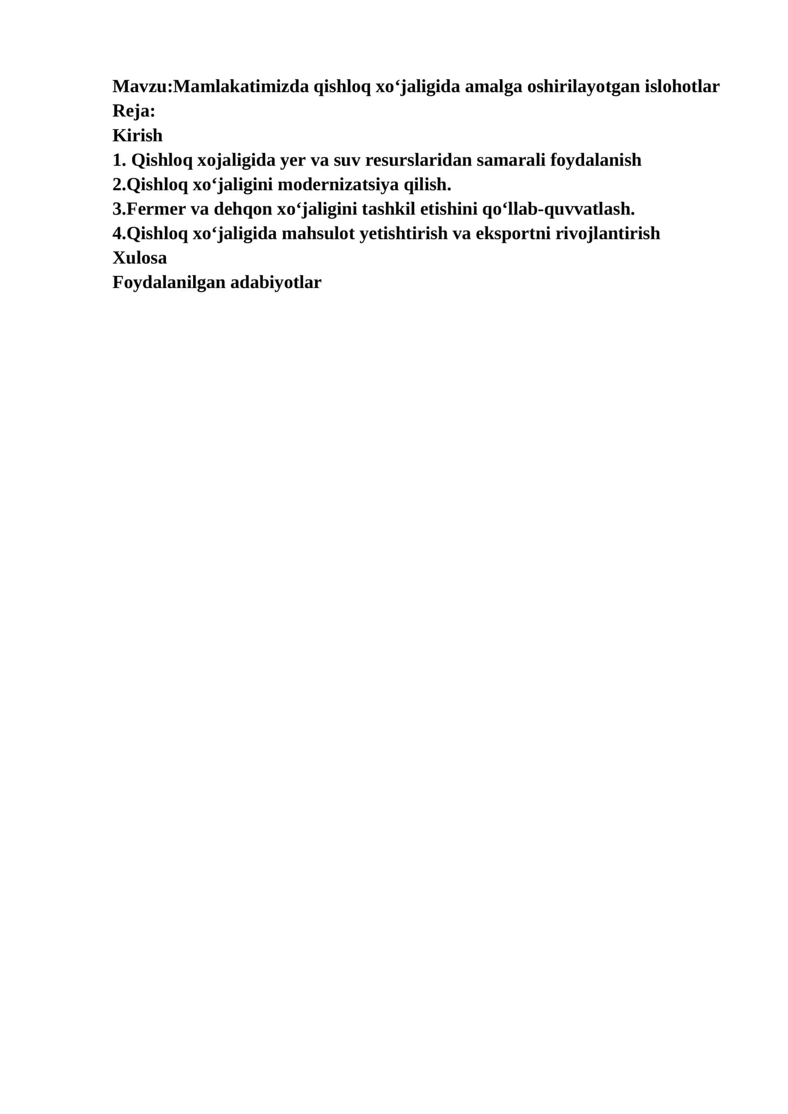 Mamlakatimizda qishloq xoʻjaligida amalga oshirilayotgan islohotlar