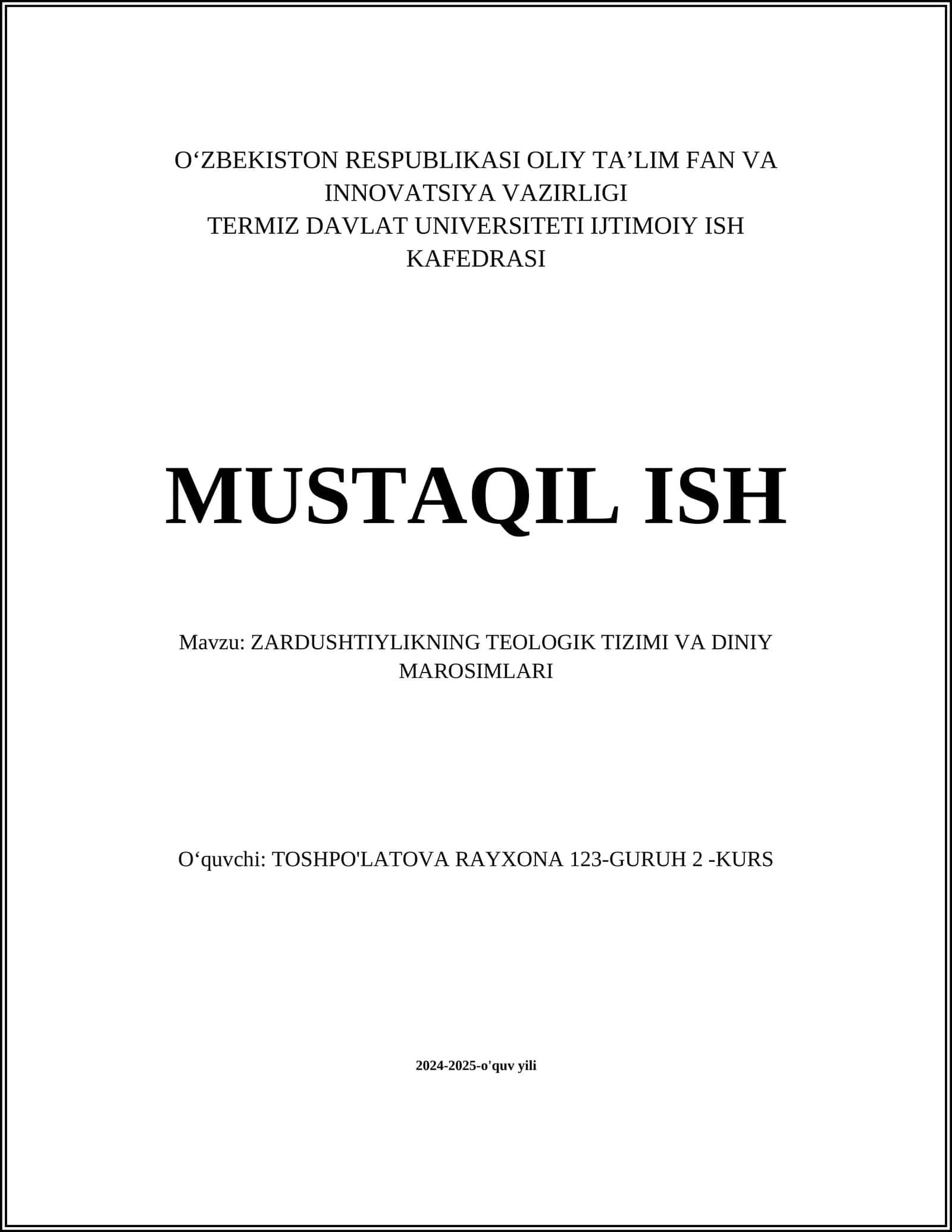 ZARDUSHTIYLIKNING TEOLOGIK TIZIMI VA DINIY MAROSIMLARI