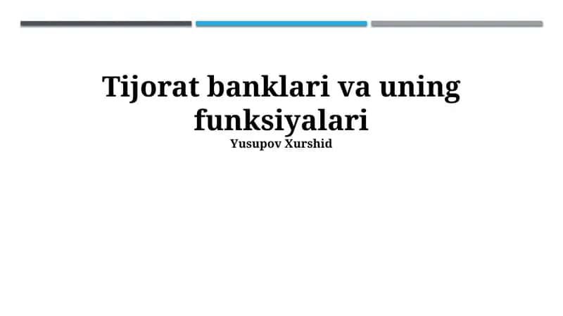 Tijorat banklari va uning funksiyalari