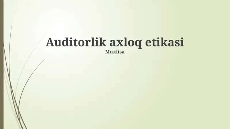 Auditorlik axloq etikasi