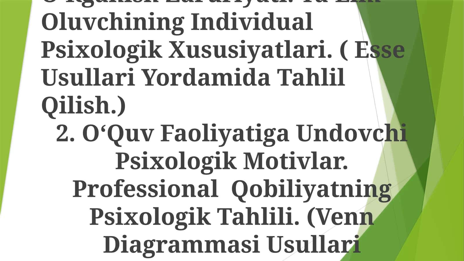 Ta’Lim Psixologiyasi va O’Rinbiroq Ta’lim Tizimi
