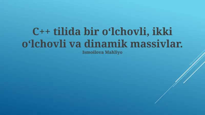 Bir O'lchovli Massivlar