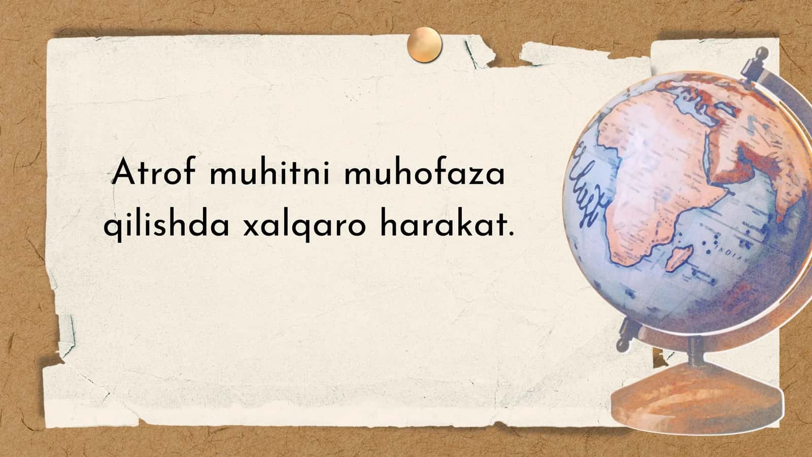 Atrof muhitni muhofaza qilishdagi xalqaro harakatlar