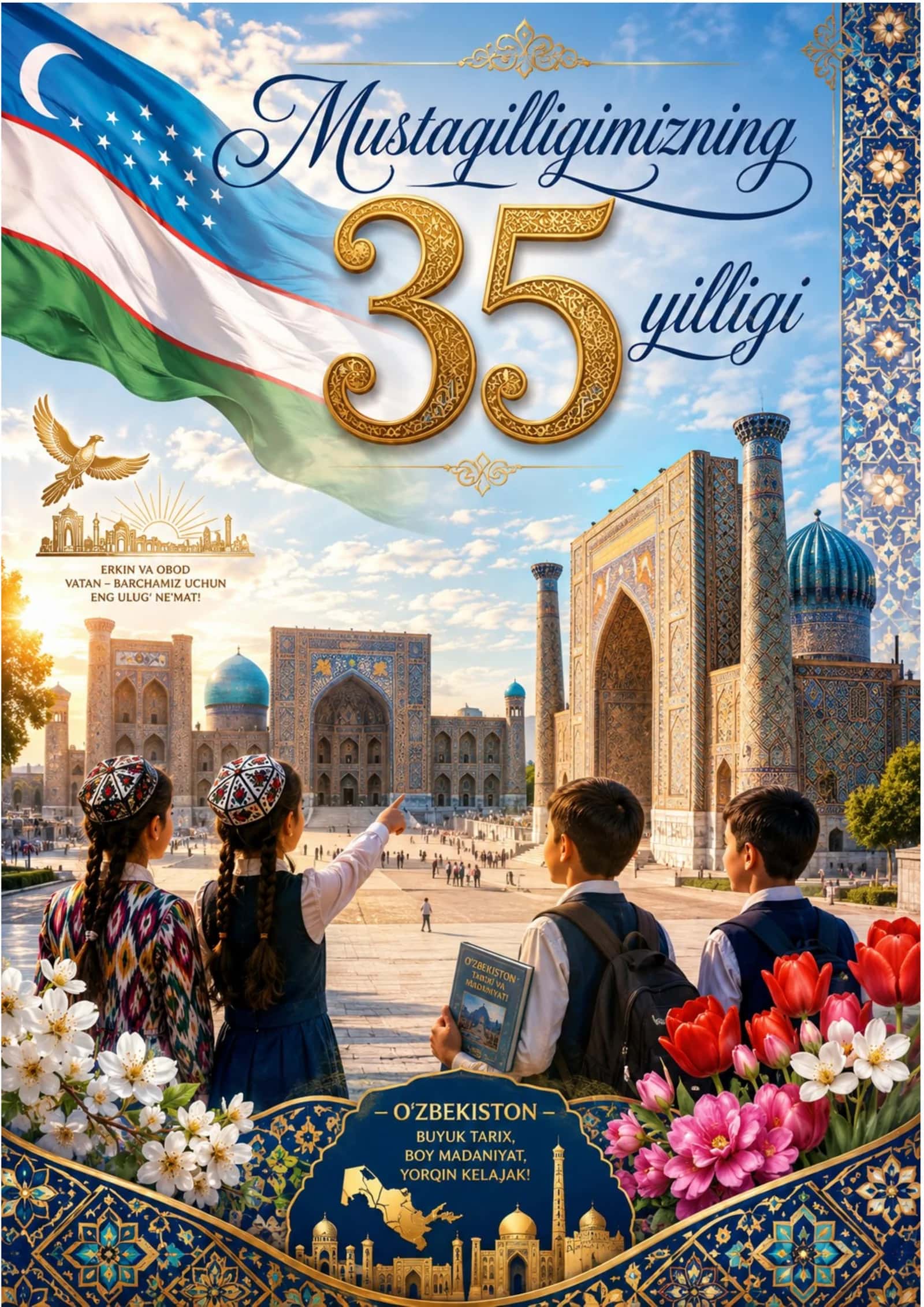 MUSTAQILLIGIMIZNING 35 YILLIGI