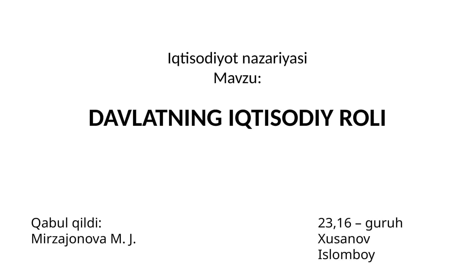 Davlatning Iqtisodiy Roli