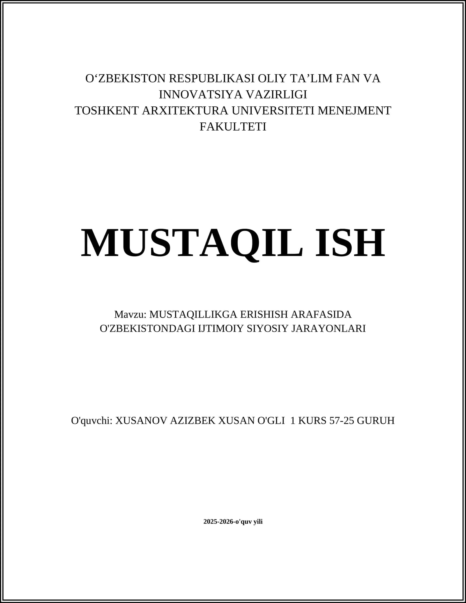 MUSTAQILLIKGA ERISHISH ARAFASIDA O'ZBEKISTONDAGI IJTIMOIY SIYOSIY JARAYONLARI