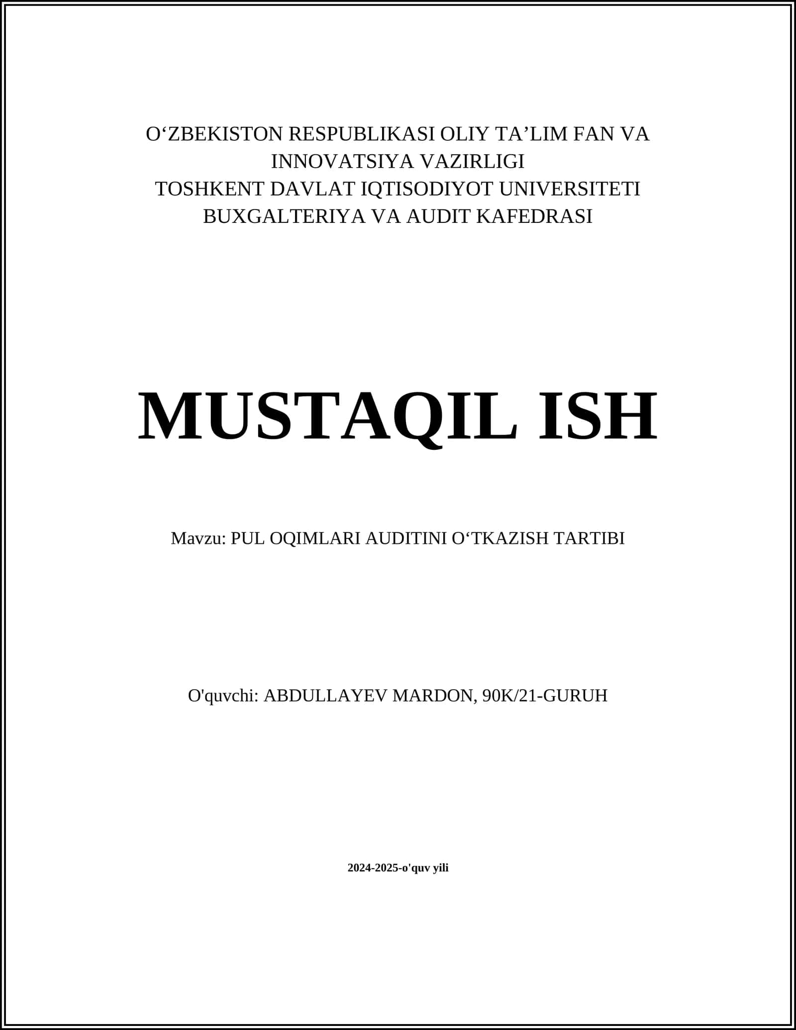 PUL OQIMLARI AUDITINI O‘TKAZISH TARTIBI