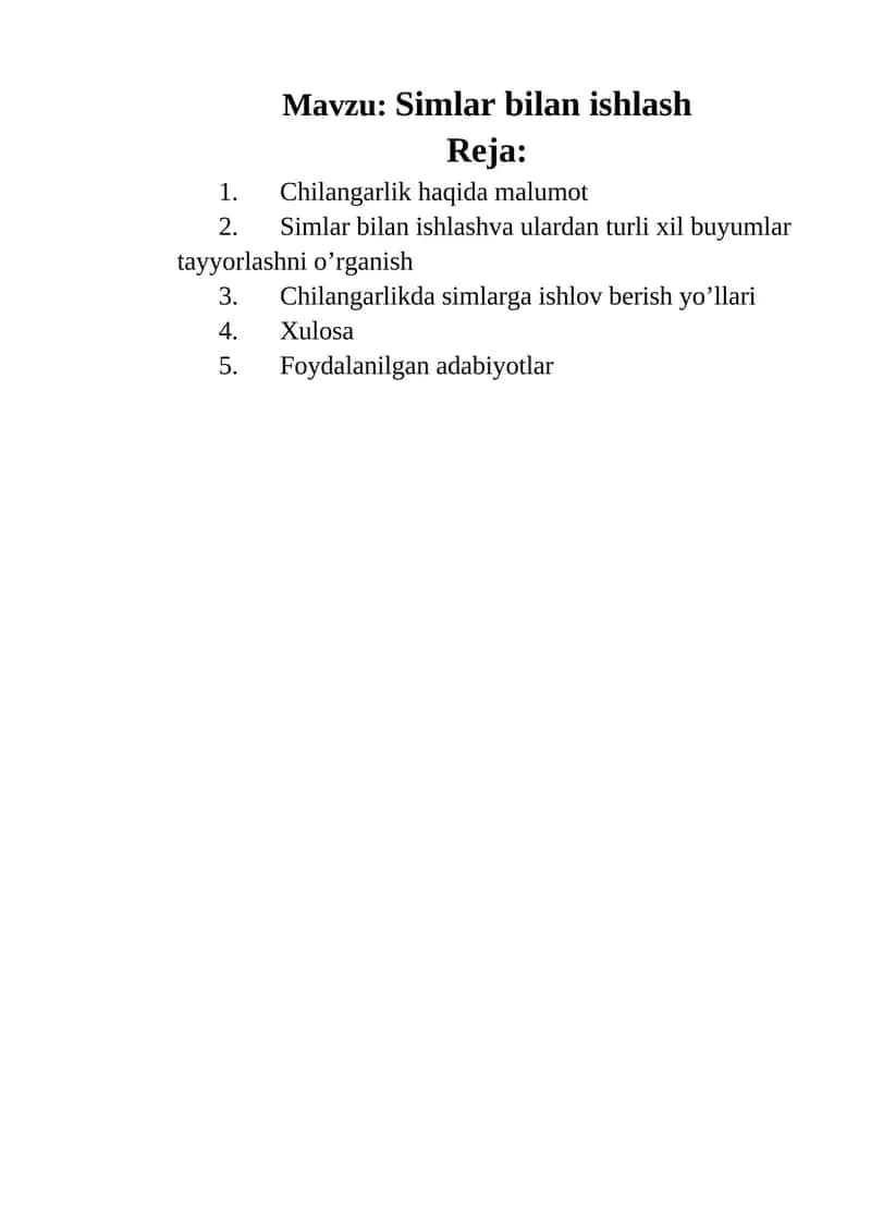Chilangarlik va simlar