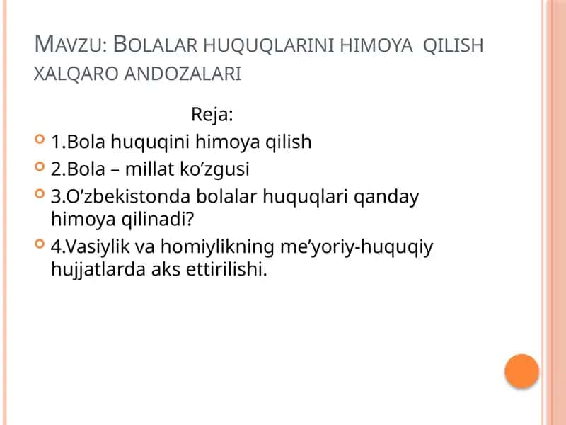 Bolalar huquqlarini himoya qilish xalqaro andozalari